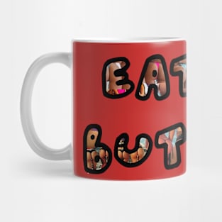 Eat bottom fan tee Mug